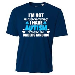 I'm Not Misbehaving I Have Autism Cooling Performance Crew T-Shirt