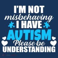 I'm Not Misbehaving I Have Autism Hoodie