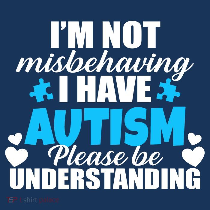 I'm Not Misbehaving I Have Autism Sweatshirt