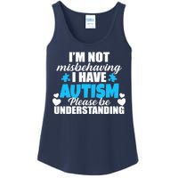 I'm Not Misbehaving I Have Autism Ladies Essential Tank