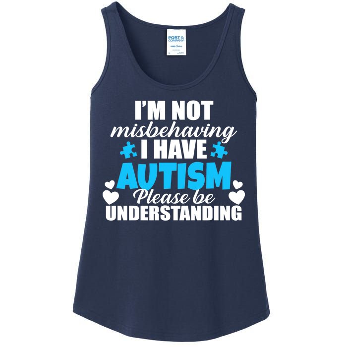 I'm Not Misbehaving I Have Autism Ladies Essential Tank