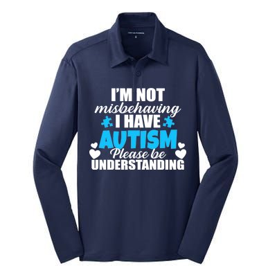 I'm Not Misbehaving I Have Autism Silk Touch Performance Long Sleeve Polo