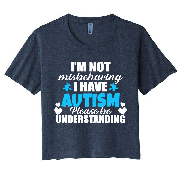 I'm Not Misbehaving I Have Autism Crop Top