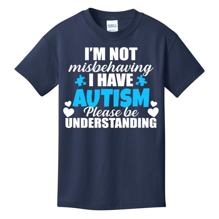 I'm Not Misbehaving I Have Autism Kids T-Shirt