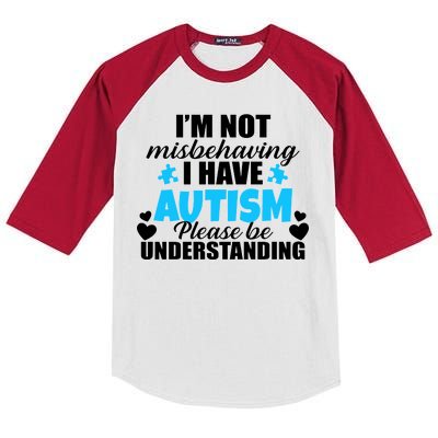 I'm Not Misbehaving I Have Autism Kids Colorblock Raglan Jersey