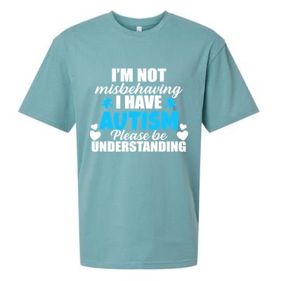 I'm Not Misbehaving I Have Autism Sueded Cloud Jersey T-Shirt