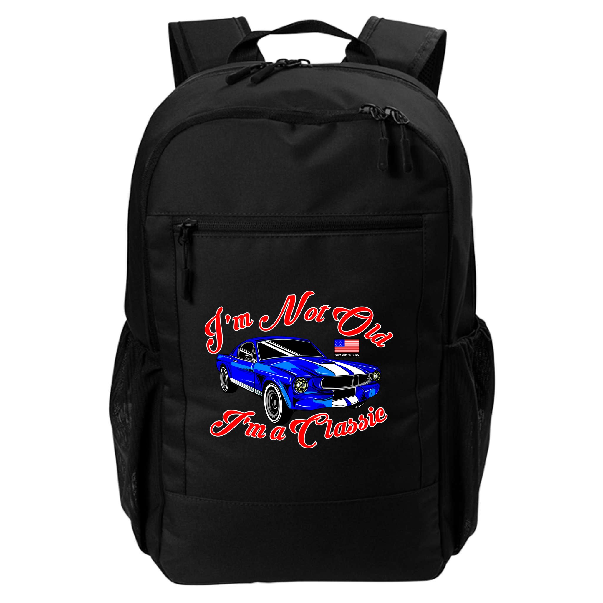 I'm Not Old I'm A Classic Buy American Backpack