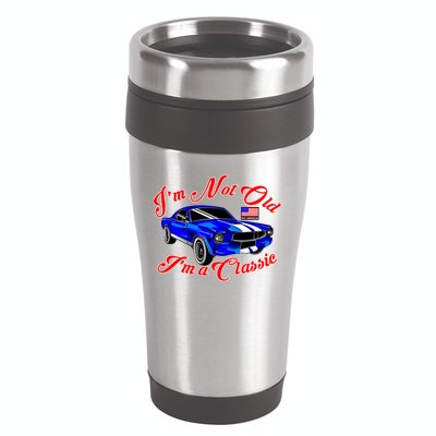 I'm Not Old I'm A Classic Buy American 16oz Travel Tumbler