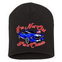 I'm Not Old I'm A Classic Buy American Short Acrylic Beanie