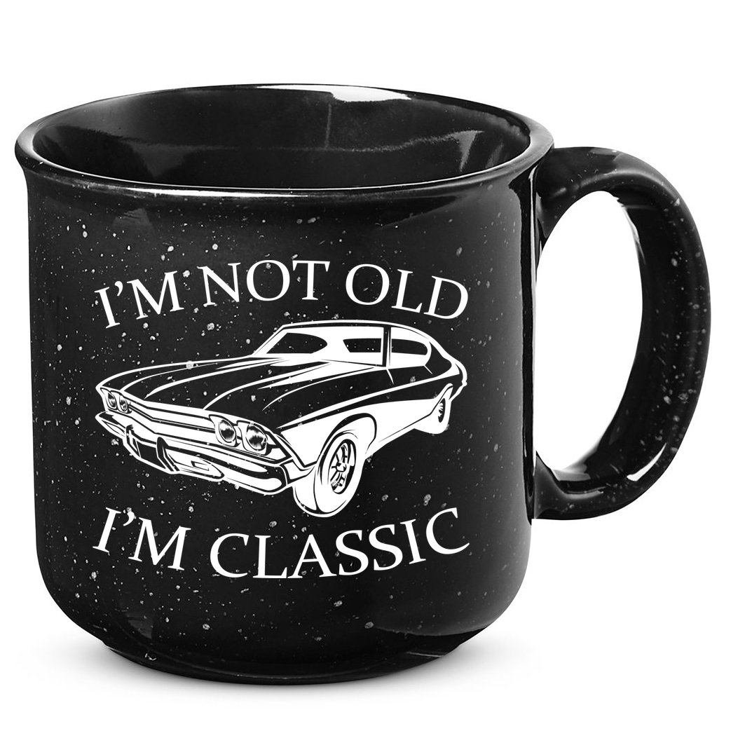 I'm Not Old I'm Classic 15oz Campfire Ceramic Mug