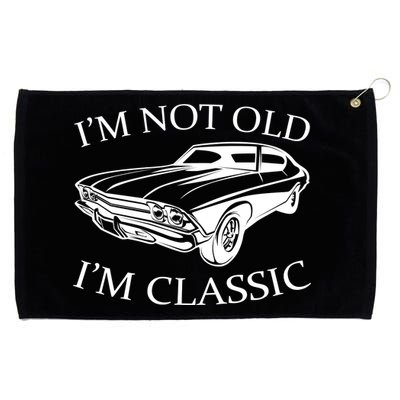 I'm Not Old I'm Classic Grommeted Golf Towel