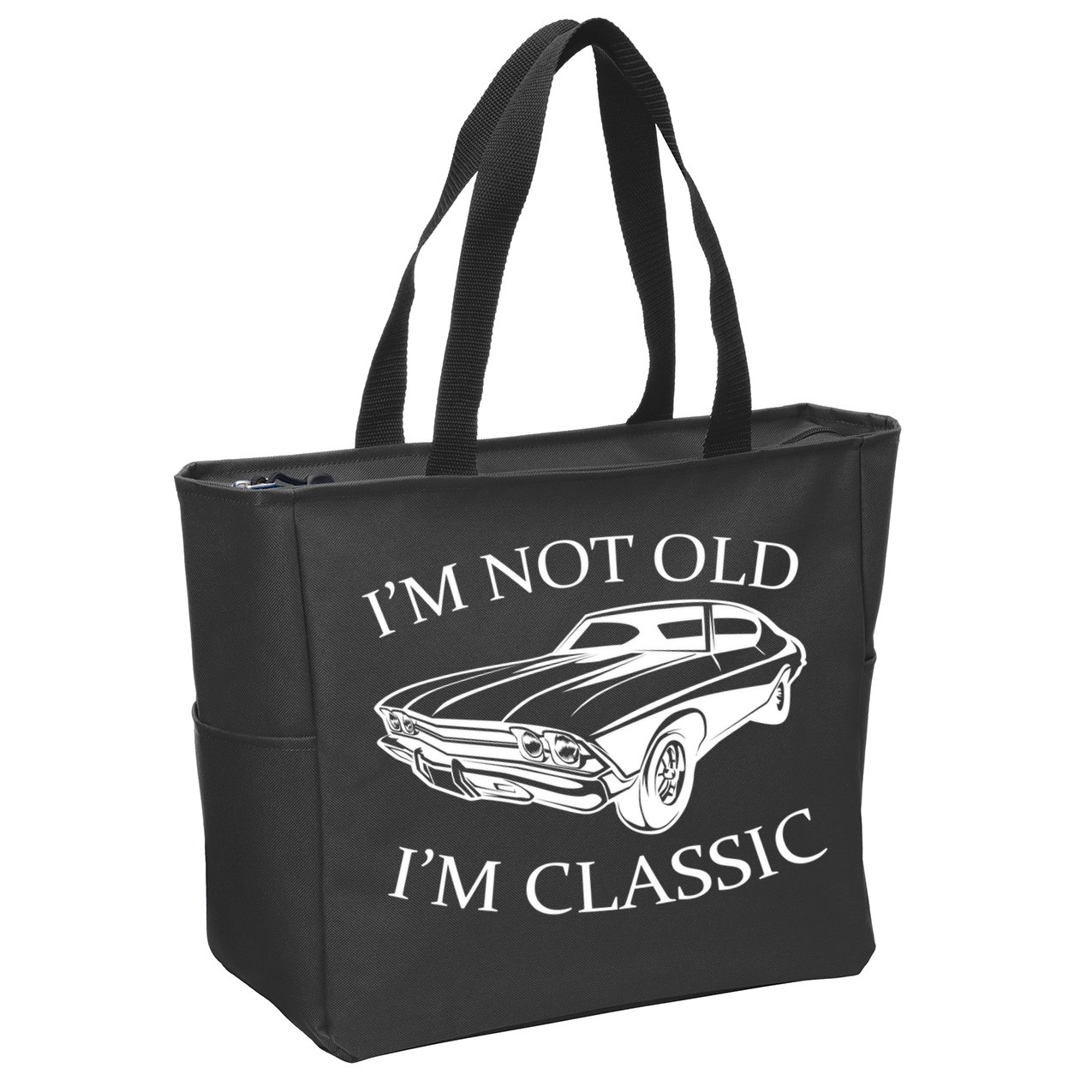 I'm Not Old I'm Classic Zip Tote Bag