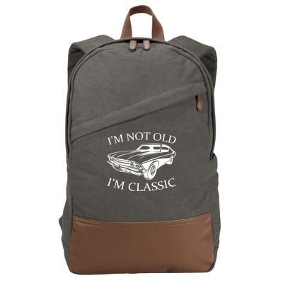 I'm Not Old I'm Classic Cotton Canvas Backpack