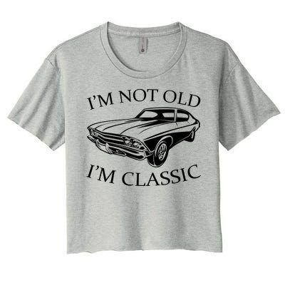 I'm Not Old I'm Classic Women's Crop Top Tee