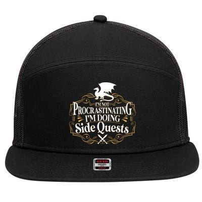 I'm Not Procrastinating I'm Doing Side Quest RPG 7 Panel Mesh Trucker Snapback Hat