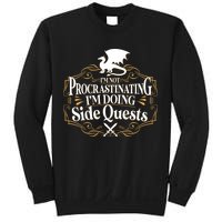 I'm Not Procrastinating I'm Doing Side Quest RPG Sweatshirt