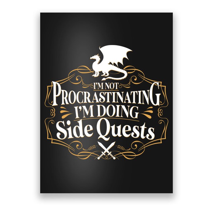 I'm Not Procrastinating I'm Doing Side Quest RPG Poster
