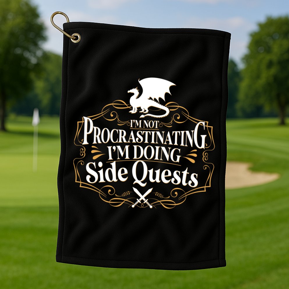 I'm Not Procrastinating I'm Doing Side Quest RPG Golf Towel