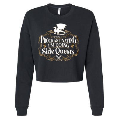 I'm Not Procrastinating I'm Doing Side Quest RPG Cropped Pullover Crew