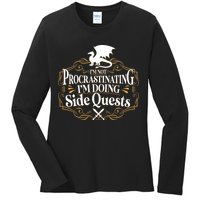 I'm Not Procrastinating I'm Doing Side Quest RPG Ladies Long Sleeve Shirt