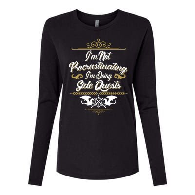 I'm Not Procrastinating I'm Doing Side Quests Womens Cotton Relaxed Long Sleeve T-Shirt