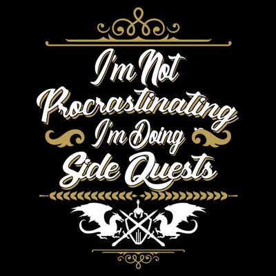 I'm Not Procrastinating I'm Doing Side Quests T-Shirt