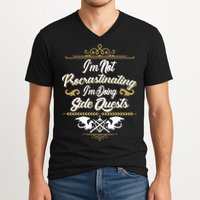 I'm Not Procrastinating I'm Doing Side Quests V-Neck T-Shirt