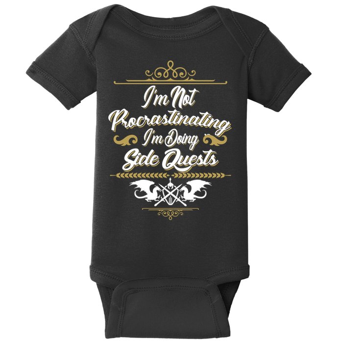 I'm Not Procrastinating I'm Doing Side Quests Baby Bodysuit