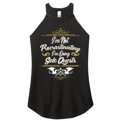 I'm Not Procrastinating I'm Doing Side Quests Women's Perfect Tri Rocker Tank