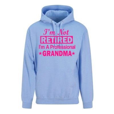 I'm Not Retired I'm A Professional Grandma Unisex Surf Hoodie