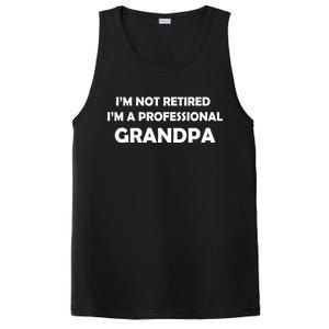 I'm Not Retired I'm A Professional Grandpa PosiCharge Competitor Tank