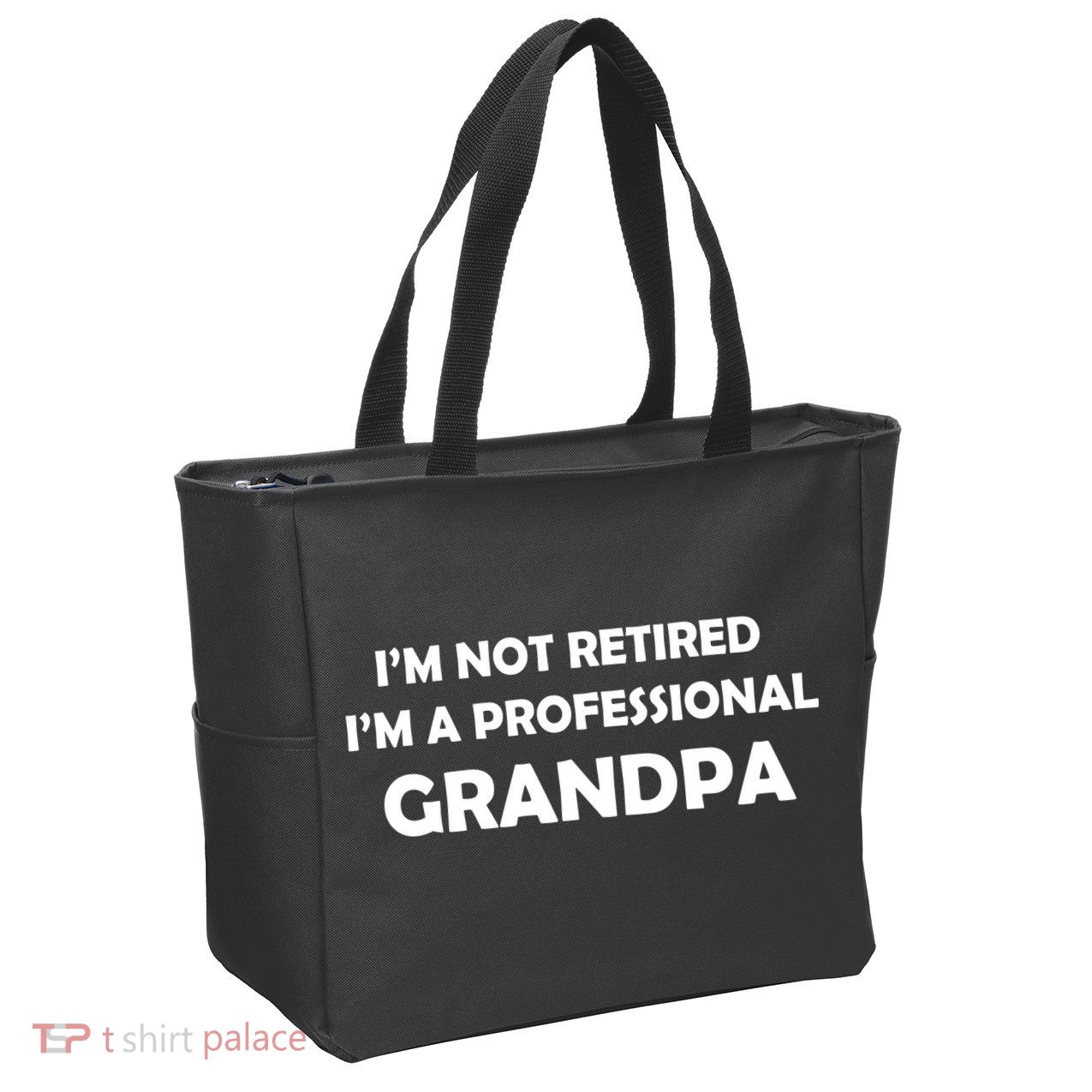 I'm Not Retired I'm A Professional Grandpa Zip Tote Bag