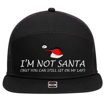 I'm Not Santa, But You Can Sit On My Lap 7 Panel Mesh Trucker Snapback Hat