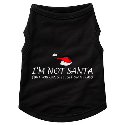 I'm Not Santa, But You Can Sit On My Lap Doggie Tank