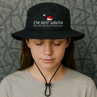 I'm Not Santa, But You Can Sit On My Lap Bucket Hat