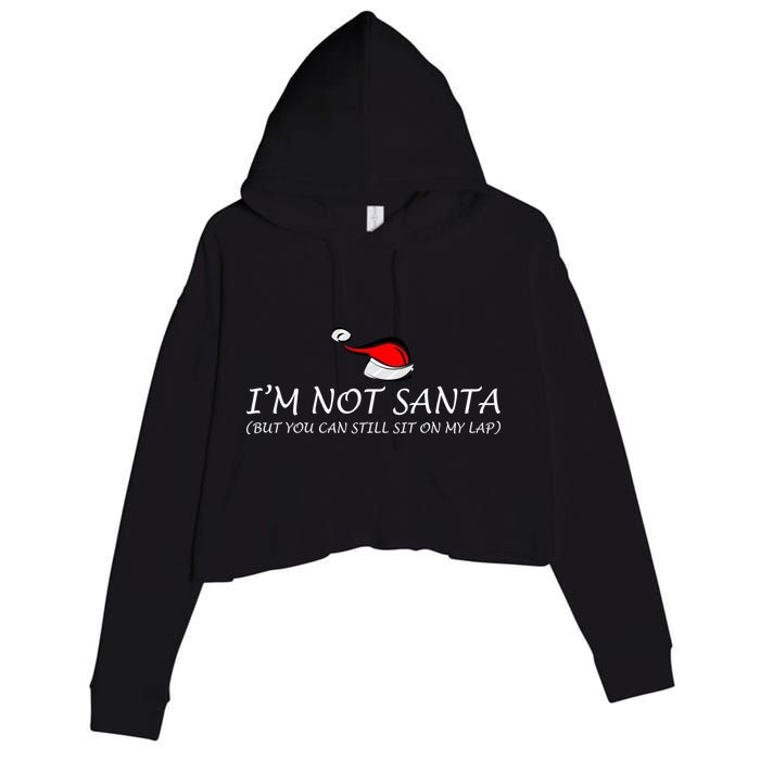 I'm Not Santa, But You Can Sit On My Lap Crop Fleece Hoodie