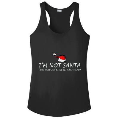 I'm Not Santa, But You Can Sit On My Lap Ladies PosiCharge Competitor Racerback Tank