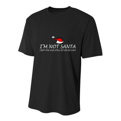 I'm Not Santa, But You Can Sit On My Lap Youth Performance Sprint T-Shirt