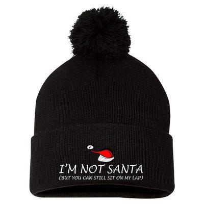 I'm Not Santa, But You Can Sit On My Lap Pom Pom 12in Knit Beanie
