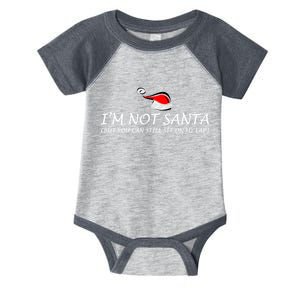 I'm Not Santa, But You Can Sit On My Lap Infant Baby Jersey Bodysuit