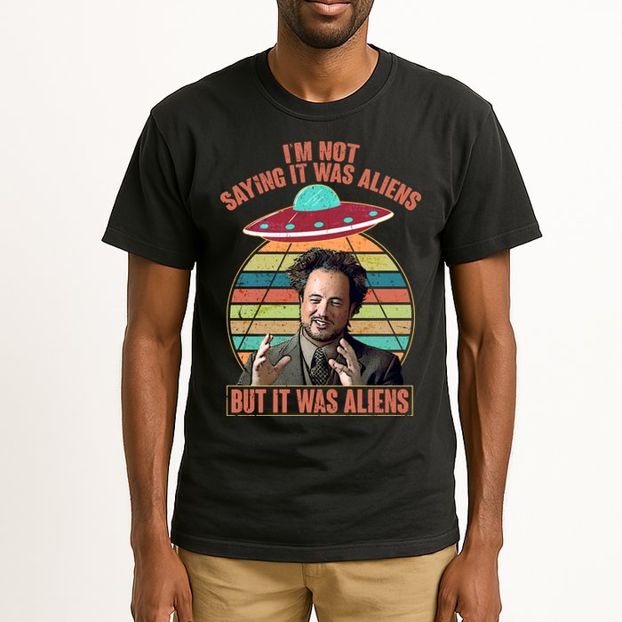 I'm Not Saying It Was Aliens But It Was Aliens Tall T-Shirt