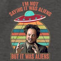 I'm Not Saying It Was Aliens But It Was Aliens Vector Backpack