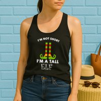 I'm Not Short I'm A Tall Elf Womens Tank Top