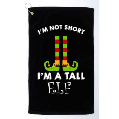 I'm Not Short I'm A Tall Elf Golf Towel
