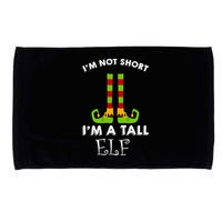 I'm Not Short I'm A Tall Elf Microfiber Hand Towel