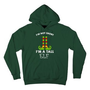 I'm Not Short I'm A Tall Elf Hoodie