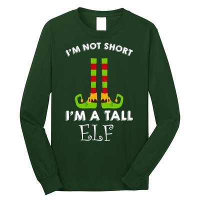 I'm Not Short I'm A Tall Elf Long Sleeve Shirt