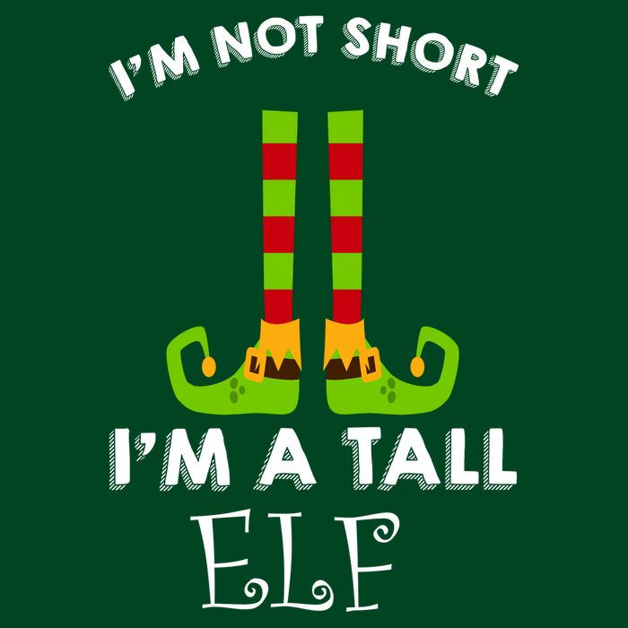 I'm Not Short I'm A Tall Elf Button