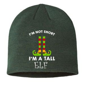 I'm Not Short I'm A Tall Elf Sustainable Beanie