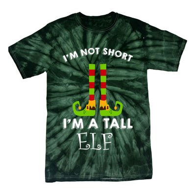 I'm Not Short I'm A Tall Elf Tie-Dye T-Shirt